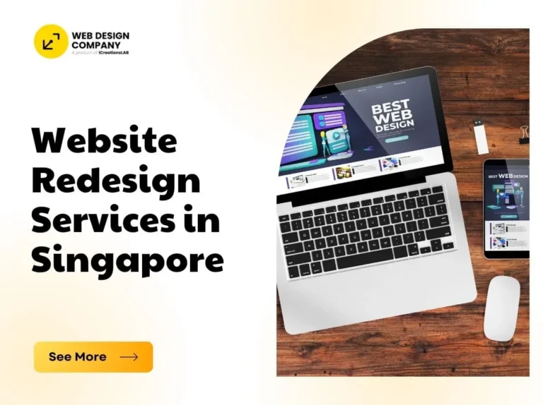 Website Redesign Services in Singapore – Is It Time for a Revamp?